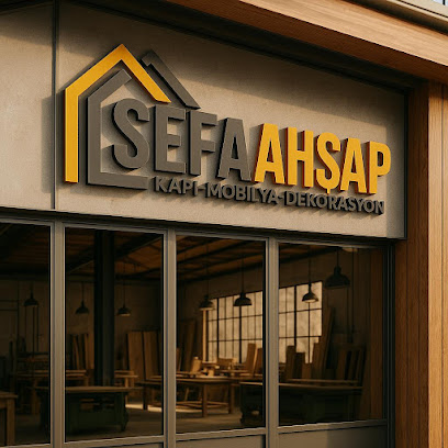 Sefa Ahşap Kapı Mobilya ve Dekorasyon kapak görseli
